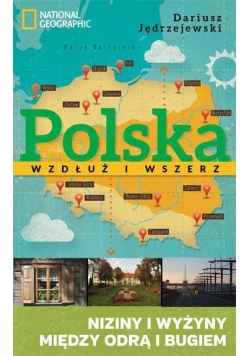 Polska wzdłuż i wszerz T II.Niziny i wyżyny...
