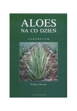 Aloes na co dzień