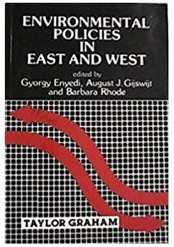 Environmental Policies in East and West