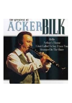 The Greatest Of Acker Bilk CD
