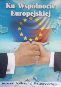 Ku wspólnocie Europejskiej