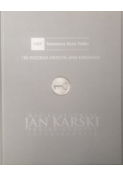 100 Rocznica Urodzin Jana Karskigo