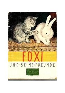 Foxi und seine Freunde
