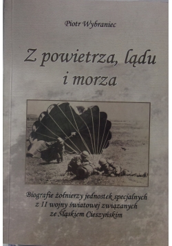 Z powietrza, lądu i morza + Autograf Wybrańca