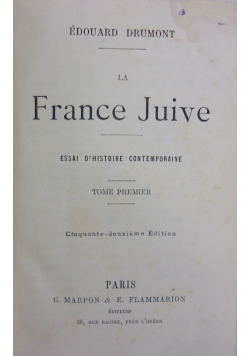 La France Juive, 1886r.
