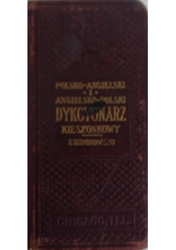 Polsko - angielski i angielsko - polski dykcyonarz kieszonkowy, 1912 r. miniatura,