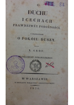 O Duchu i cechach prawdziwey pobożności, 1830 r.