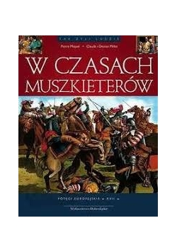 W czasach Muszkieterów