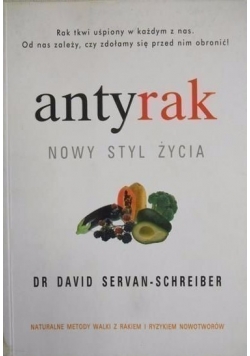 Antyrak. Nowy styl życia