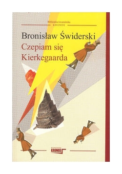 Czepiam się Kierkegarda