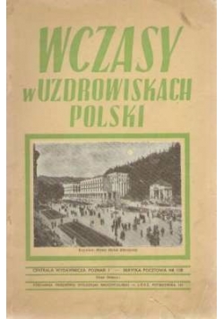 Wczasy z uzdrowiskach Polski, 1947r