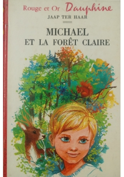 Michael et la Fortet Claire