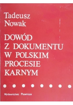 Dowód z dokumentu w polskim procesie karnym