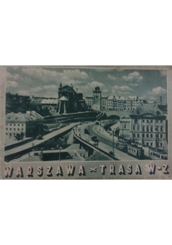 Warszawa Trasa W do Z
