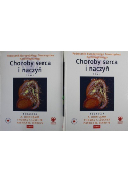 Choroby serca i naczyń Tom I II