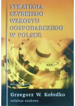 Strategia szybkiego wzrostu gospodarczego w Polsce