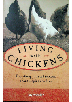 Living with chickems