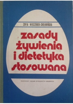 Zasady żywienia i dietetyka stosowana