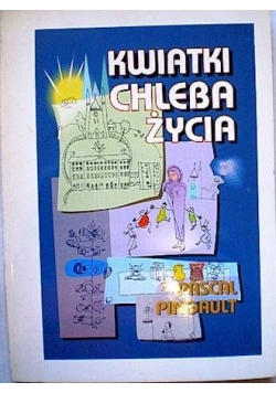 Kwiatki chleba życia