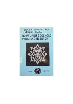 Rozwijanie zdolności parapsychicznych
