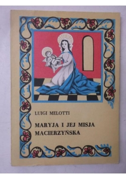 Maryja i jej misja macierzyńska