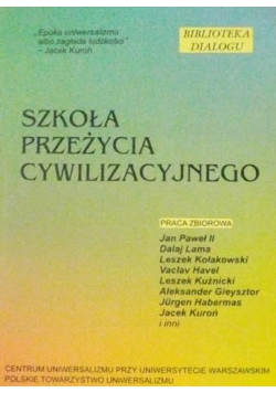 Szkoła przeżycia cywilizacyjnego