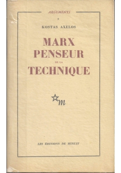 Marx Penseur de la Technique