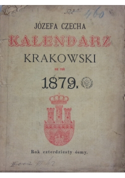 Kalendarz Krakowski na rok 1879, 1879 r.