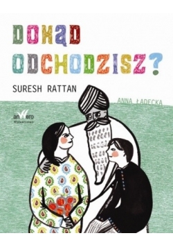 Dokąd odchodzisz?