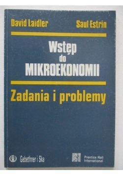 Wstęp do mikroekonomii. Zadania i problemy
