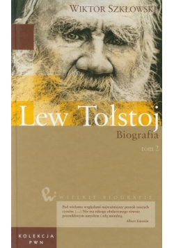 Lew Tołstoj. Biografia, Tom 2