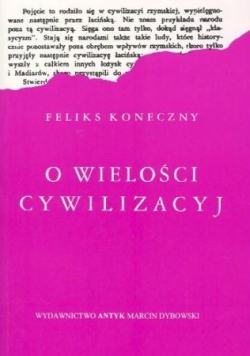O Wielości Cywilizacyj Reprint z 1935 r
