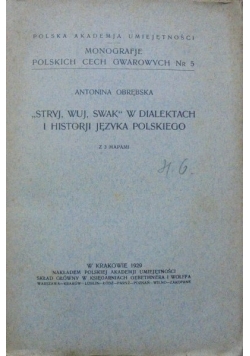 "Stryj, wuj, swak' w dialektach i historji języka polskiego,1929r.