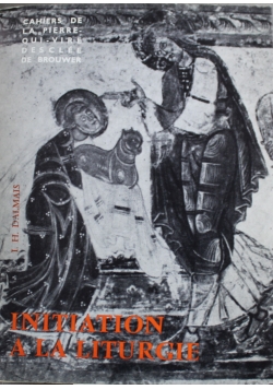 Invitation a la liturgie