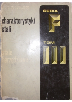 Charakterystyka stali ,Tom III