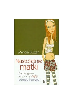 Nastoletnie matki