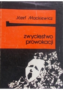 Zwycięstwo prowokacji