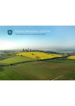 Powiat Bieruńsko-Lędziński niecodzienny wymiar codziennych miejsc