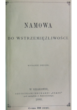 Namowa do wstrzemięźliwości, 1880 r.
