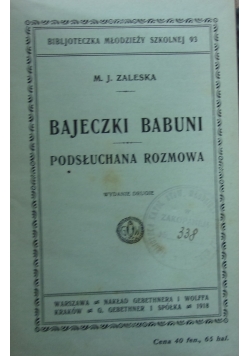 Bajeczki Babuni podsłuchana rozmowa ,1918 r.