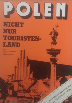 Polen .Nicht nur Touristenland