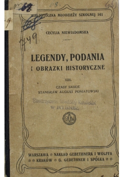 Legendy podania i obrazki historyczne XIII 1921 r.