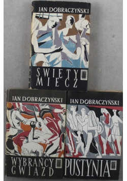 Święty miecz / Pustynia / Wybrańcy gwiazd