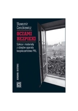 Oczami bezpieki