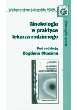 Ginekologia w praktyce lekarza rodzinnego