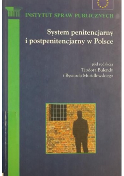 System penitencjarny i postpenitencjarny w Polsce