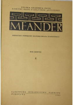 Meander, rok XXXVIII - 6