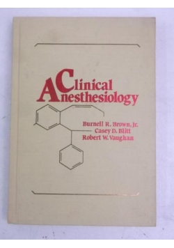Clinical Anesthesiology