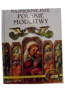 Najpiękniejsze Polskie modlitwy+ 2 płyty CD