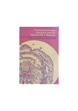 Topochemiczne metody komórek i tkanek